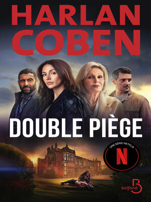 cover image of Double piège--Le roman qui a inspiré la série Netflix